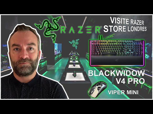 Visite du RAZER Store et prsentation BlackWidow V4 Pro et Viper Mini Signature