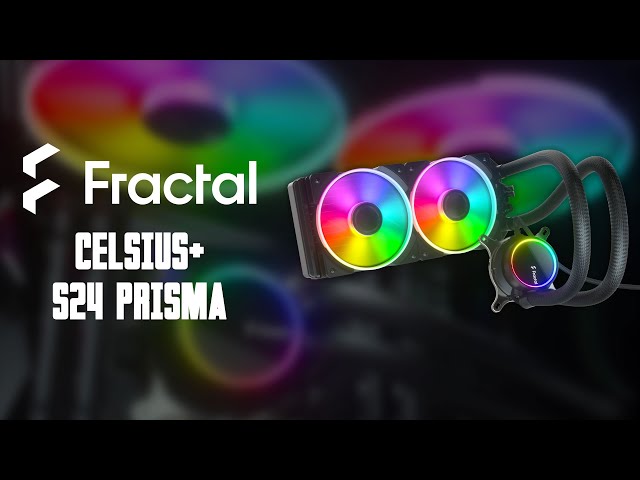 Prsentation Fractal Design Celsius+ S24 Prisma