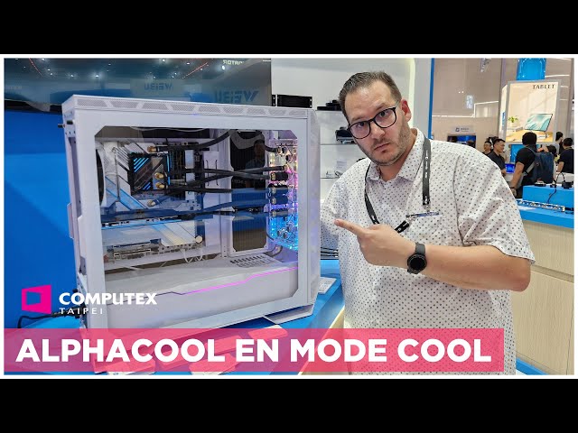 ALPHACOOL refroidit la temp�rature torride du COMPUTEX