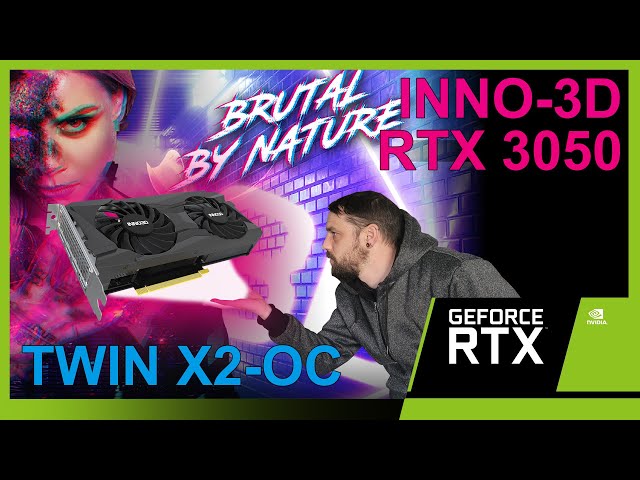INNO 3D RTX 3050 Twin X2 Oc : Petite grosse carte, petit gros prix ???