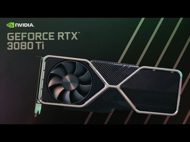 Pr�sentation carte graphique NVIDIA RTX 3080 TI FOUNDERS EDITION : Une presque RTX 3090