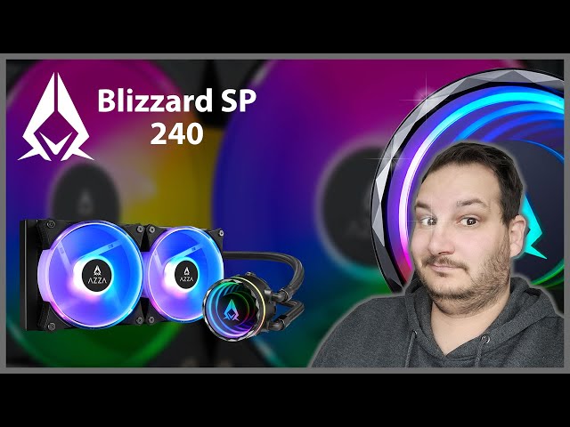 Watercooling AIO AZZA Blizzard SP 240, le meilleur du RGB ?