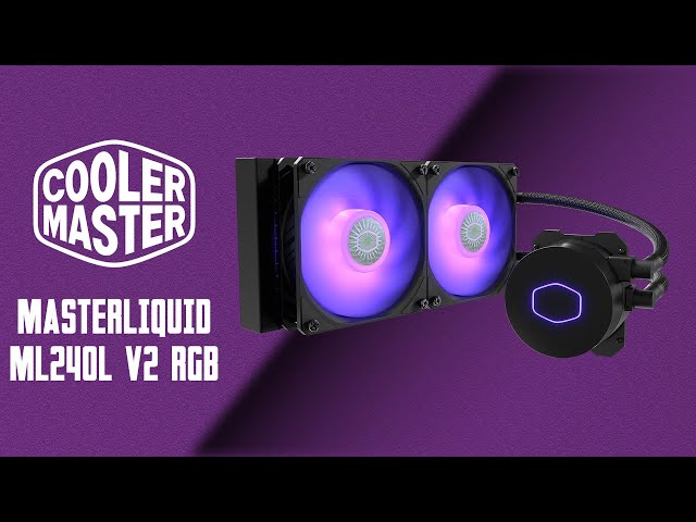 Pr�sentation Cooler Master MasterLiquid ML240L V2 RGB