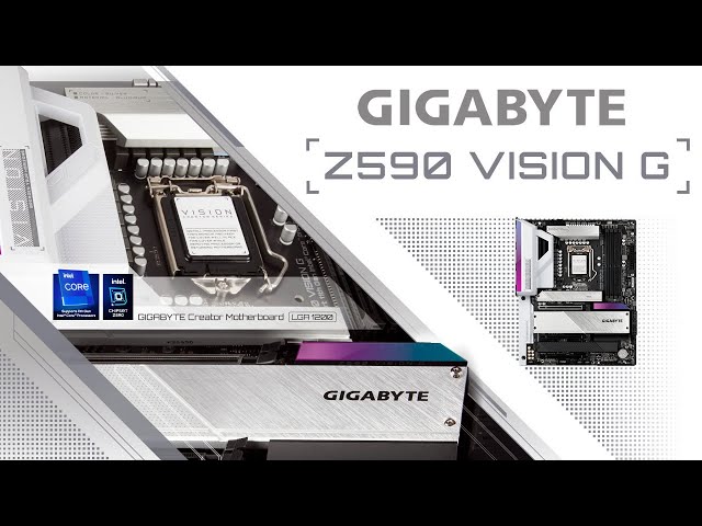 Pr�sentation carte m�re GIGABYTE Z590 VISION G : du sobre pour les cr�ateurs