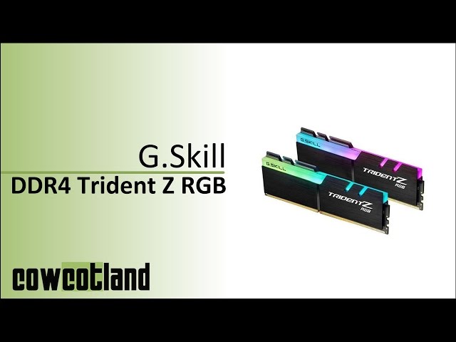 Prsentation kit DDR4 G.Skill Trident Z RGB