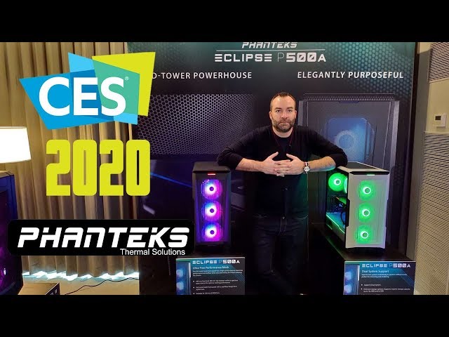 CES 2020 : Visite du Stand Phanteks
