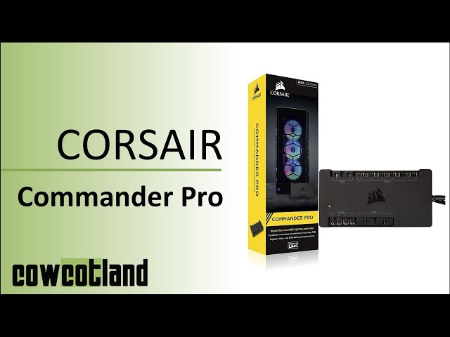 Test Corsair Commander Pro, Lightning Node et HD 140 RGB