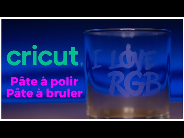 P�te � d�polir et p�te � bruler avec CRICUT