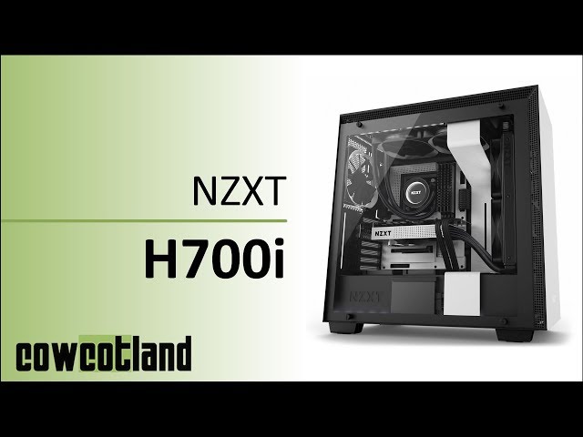 Pr�sentation boitier NZXT H700i