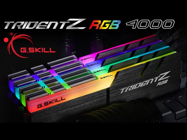 Prsentation mmoire DDR4 G.SKILL TRIDENT Z RGB 4000 CL17