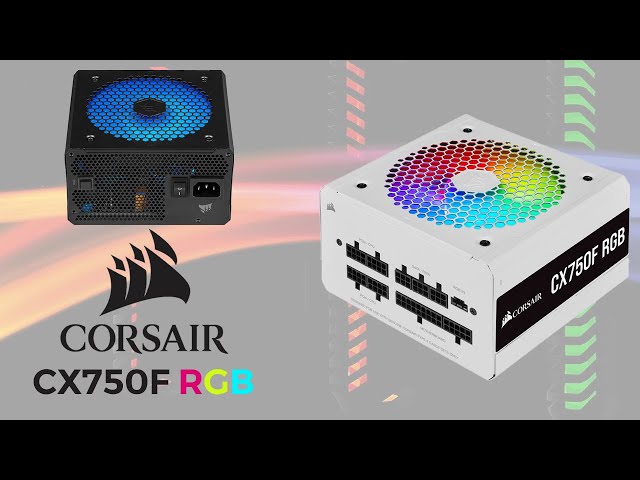 Prsentation alimentation Corsair CX750F RGB : Et la lumire ft