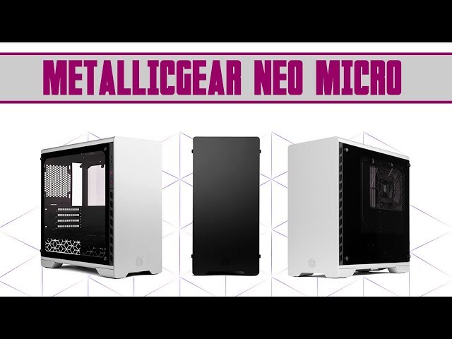 Prsentation boitier Metallic Gear Neo Micro