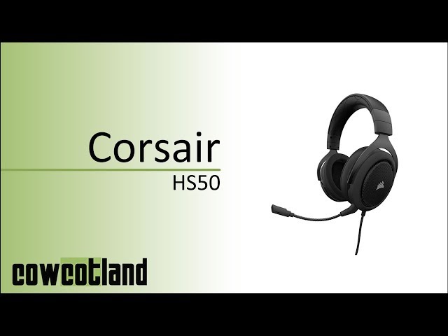 Prsentation casque Corsair HS 50