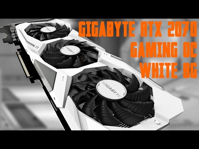 Prsentation carte graphique Gigabyte Geforce RTX 2070 Gaming OC White