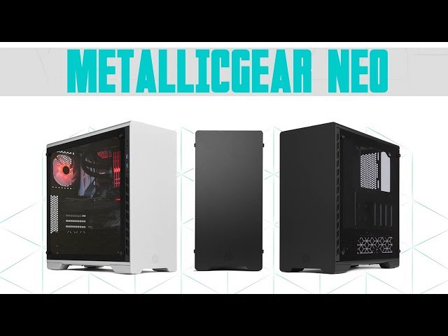 Pr�sentation boitier Metallicgear Neo