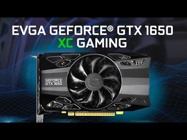 Pr�sentation carte graphique Nvidia EVGA GTX 1650 XC Gaming