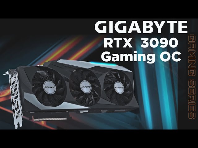 Pr�sentation carte graphique Gigabyte RTX 3090 Gaming OC : Enormissime CG