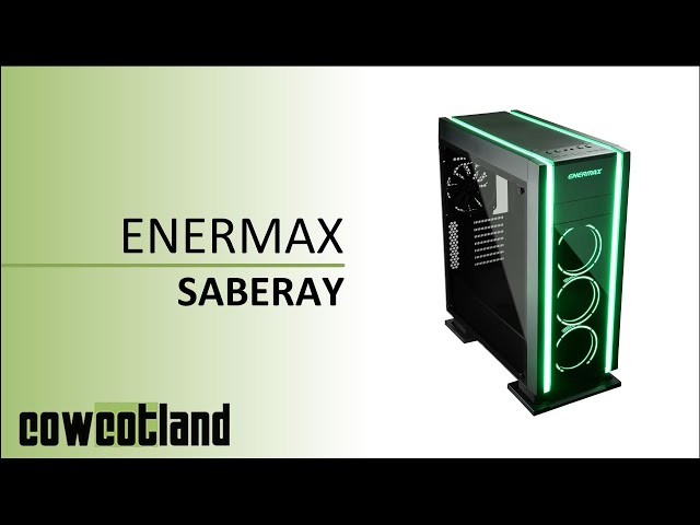 Pr�sentation boitier ENERMAX SABERAY