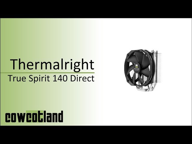 Pr�sentation Thermalright True Spirit 140 Direct