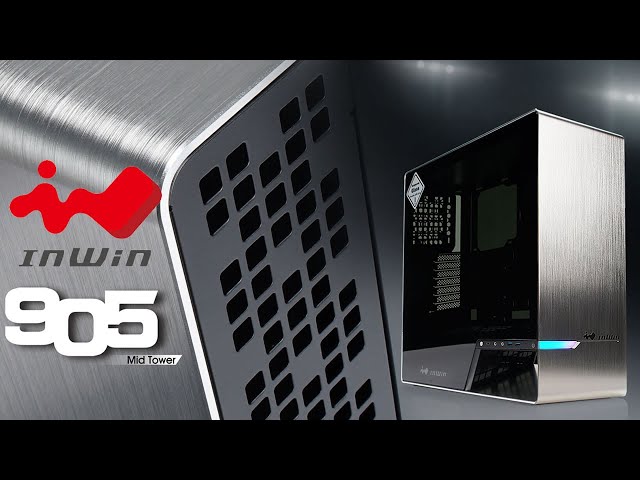 Pr�sentation boitier IN WIN 905
