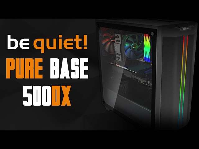 Pr�sentation boitier be quiet! Pure Base 500DX