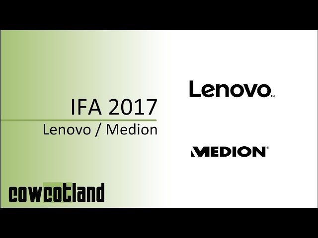 IFA 2017 : Lenovo & Medion