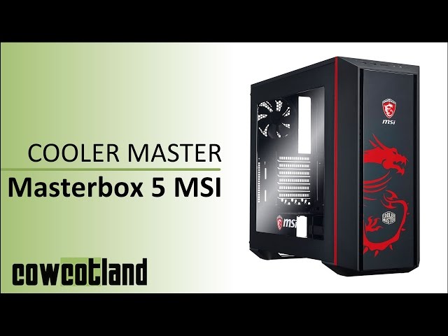 Prsentation boitier Cooler Master Masterbox 5 MSI Edition