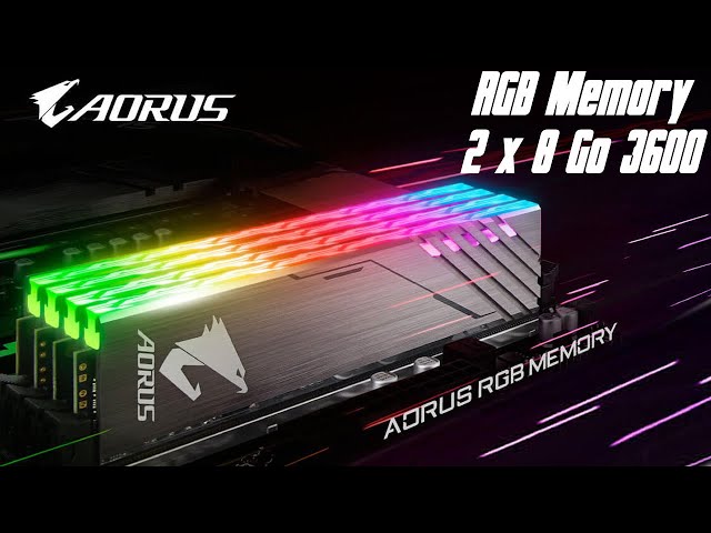 Prsentation kit mmoire DDR4 AORUS RGB Memory 2 x 8 Go 3600