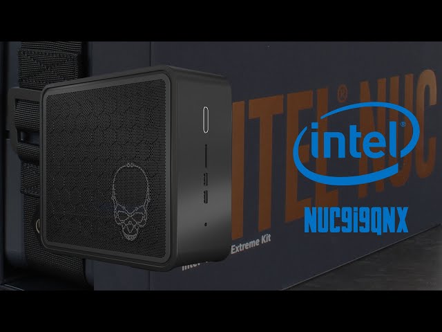 Prsentation Intel NUC 9 Extreme Kit ~ NUC9i9QNX