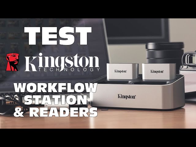 Test KINGSTON WORKFLOW Station & Readers : pratique et efficace