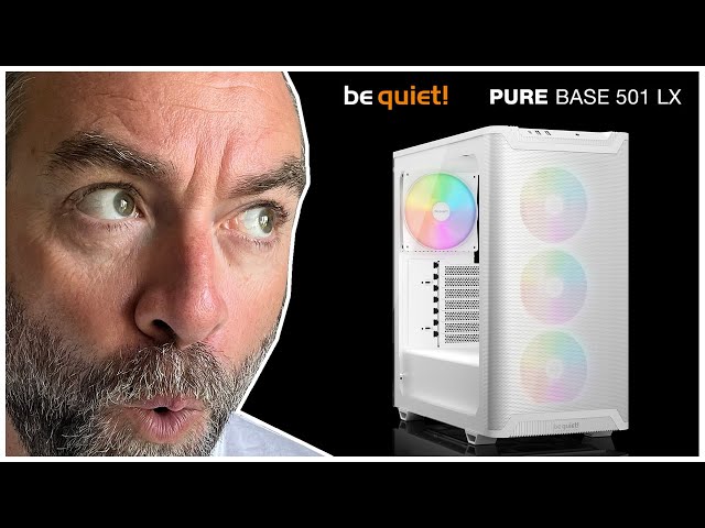 Pure Base 501 LX : Et la lumi�re fut chez be quiet!