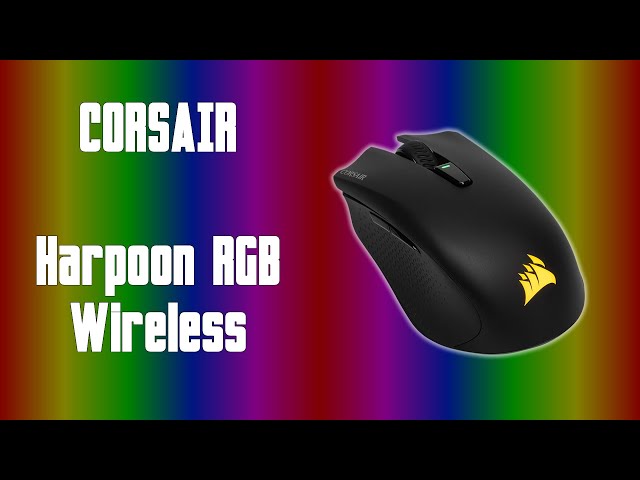 Prsentation souris Corsair Harpoon RGB wireless