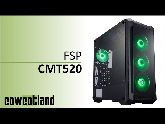 Pr�sentation/Test : boitier FSP CMT 520