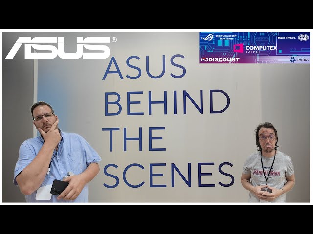 COMPUTEX 2023 : Behind the scene, comment sont conçus les produits ASUS, le réponse en vidéo
