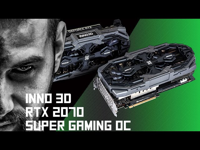 Pr�sentation carte graphique INNO 3D RTX 2070 Super Gaming OC