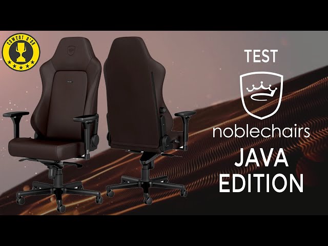 Test si�ge gaming noblechairs HERO JAVA EDITION : Du tr�s bon en toute discr�tion