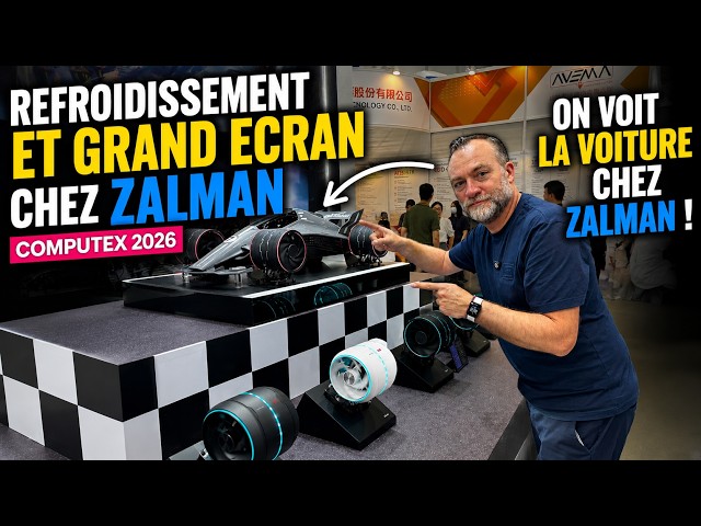 ZALMAN en mode refroidissement et grand �cran au COMPUTEX