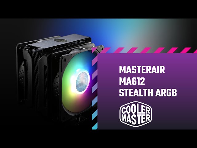 Pr�sentation Cooler Master MasterAir MA612 Stealth ARGB, juste superbe