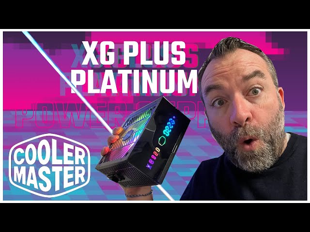 Cooler Master XG Plus Platinum : Une alimentation compltement folle...