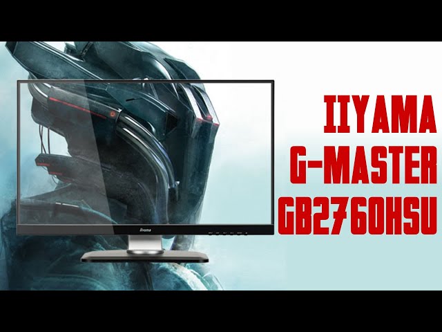 Pr�sentation �cran Gaming IIYAMA G-Master GB2760HSU