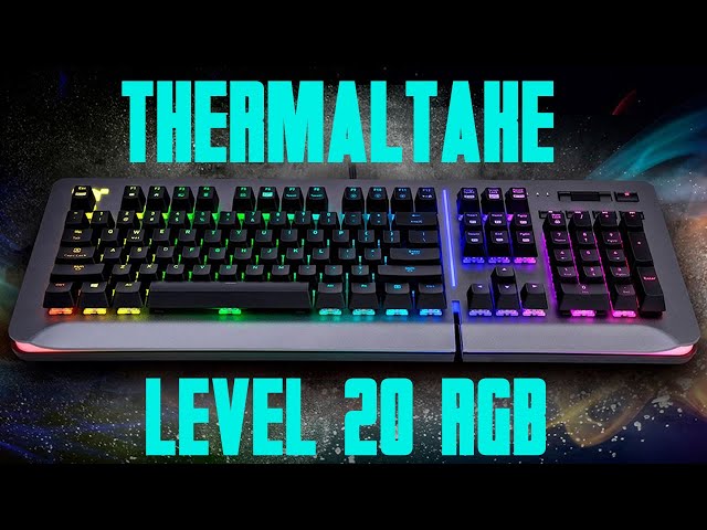 Prsentation clavier TT Level 20 RGB
