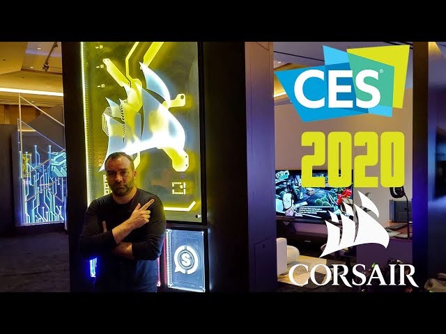 CES 2020 : Visite du stand CORSAIR