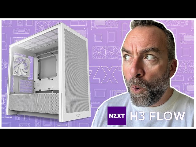 NZXT H3 FLOW : SIMPLE, EFFICACE et PAS CHER