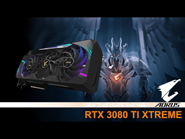 GIGABYTE RTX 3080 TI XTREME : la carte graphique qui se prend pour une GeForce RTX 3090