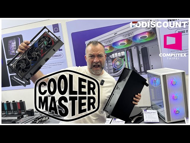 Des DINGUERIES bis chez Cooler Master sur le salon !!!