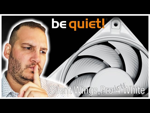 be quiet! sublime le Silent Wings Pro 4 avec la version blanche !