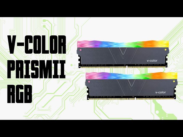 Prsentation mmoire DDR4 V-Color Prism II RGB