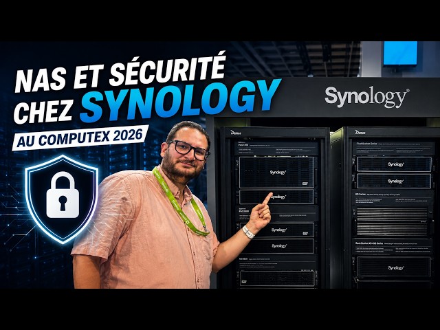 Une petite visite chez SYNOLOGY pour les nouveaut�s NAS