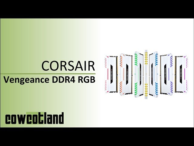 Pr�sentation m�moire Corsair DDR4 Vengeance RGB 3200 Mhz