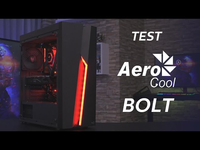 Test boitier PC AEROCOOL BOLT : 41 euros seulement